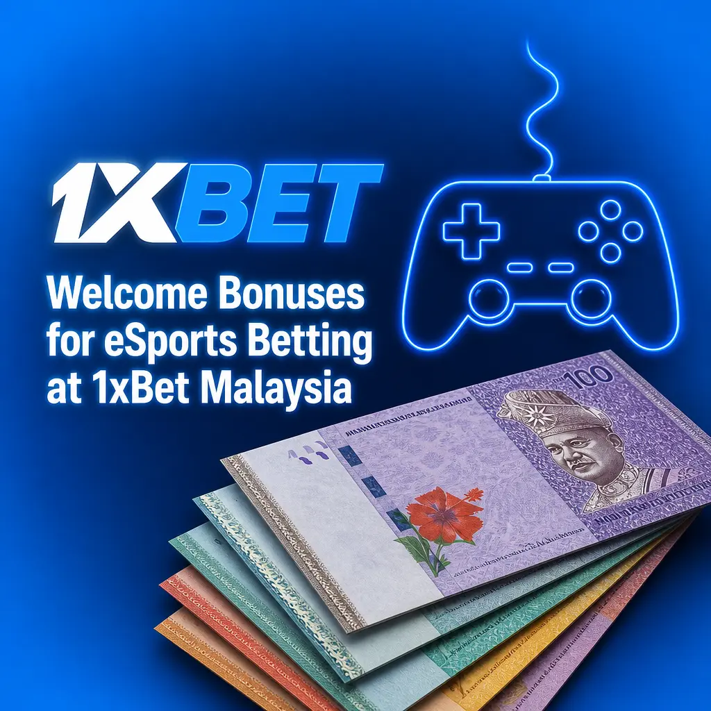 1xBet Malaysia Sport Welcome Bonus 100% up to 588 MYR for esports betting on Dota 2, CS2 and more titles.